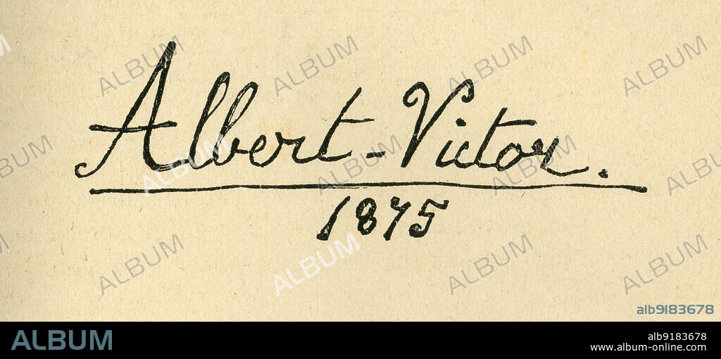 'Albert Victor, 1875 - Signature', (c1897). Prince Albert Victor was the son of the Prince and Princess of Wales, (later King Edward VII and Queen Alexandra). After falling ill with influenza during the pandemic of 1889-1892, he developed pneumonia and died at Sandringham House in Norfolk on 14 January 1892, a few days after his 28th birthday. From "The Queen's Resolve and Her Doubly Royal Reign of Sixty Years", by Charles Bullock, B.D. ["Home Words" Publishing Office, London, ].