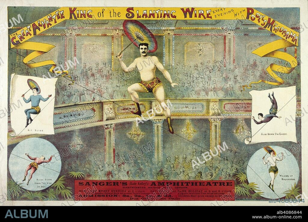 HENRY EVANION. Sanger's Grand National Amphitheatre. The Great Alvantee, 1872. The great Alvantee, king of the slanting wire. A tightrope artist walking a wire. A collection of pamphlets, handbills, and miscellaneous printed matter relating to Victorian entertainment and everyday life. Creber, Plymouth. Regd. 1872. Source: Evan.342.