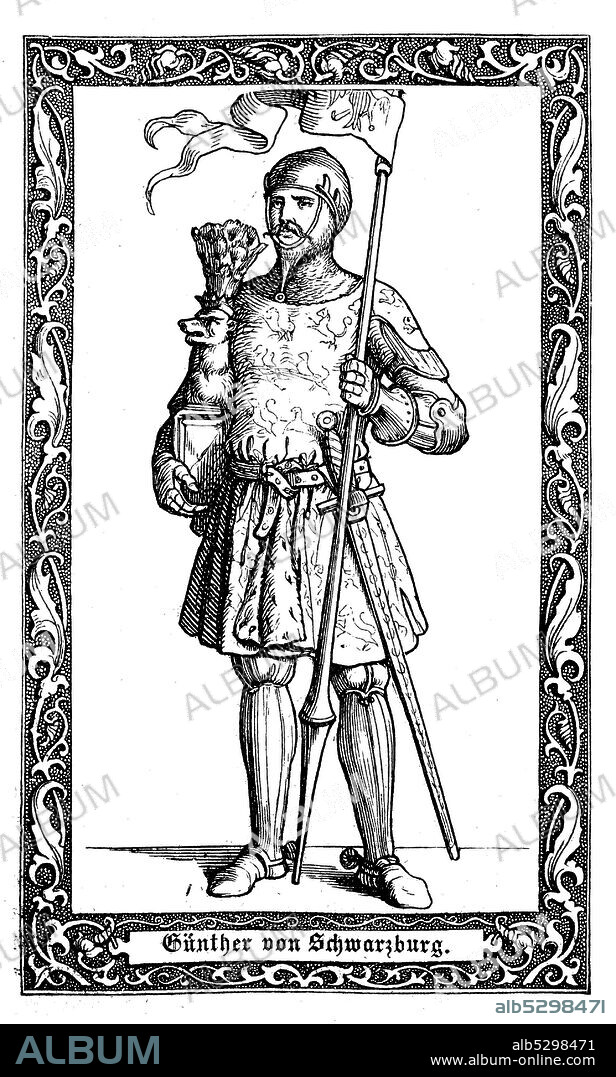 Günther XXI von Schwarzburg, King of Germany. Günther XXI., Graf von Schwarzburg-Blankenburg, 1304-1349, deutscher Adliger, der sich im Jahr 1349 gegen Karl IV. als Gegenkönig aufstellen ließ, Digital improved reproduction of an illustration from the 19th century.