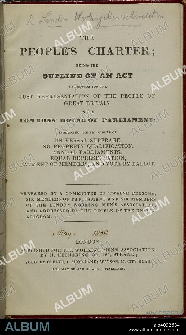 Title page. The People's Charter; being the outline of an act to provide for the just representation of the people of Great Britain in the Commons' House of Parliament ... Prepared by a Committee of twelve persons, six Members of Parliament and six members of the London Working Men's Association, etc. London: published for the Working Men's Association by H. Hetherington, [1838]. Source: C.194.a.938 (formerly 8138.bb.87) Title page.