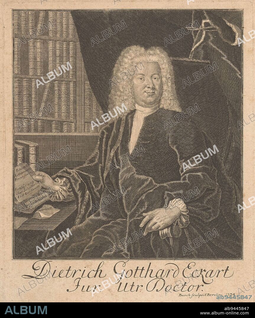 Portrait of Dietrich Gotthard Eckard, Georg Paul Busch, 1734, print maker: Georg Paul Busch, (mentioned on object), Berlin, 1734, paper, engraving, h 188 mm - w 152 mm.