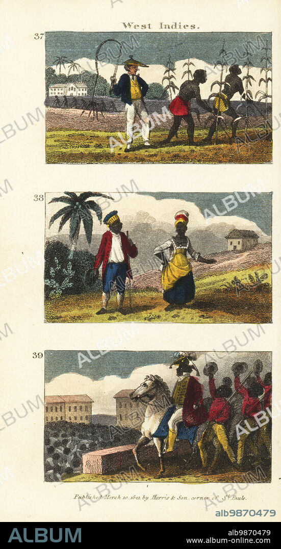 Overseer whipping slaves on a sugar cane plantation in Jamaica 37, free man and woman of Jamaica in their finery 38, and King Henri Christophe of Haiti in 1807 39. Handcoloured copperplate engraving from Rev. Isaac Taylors Scenes in America, for the Amusement and Instruction of Little Tarry-at-Home Travelers, John Harris, London, 1821.