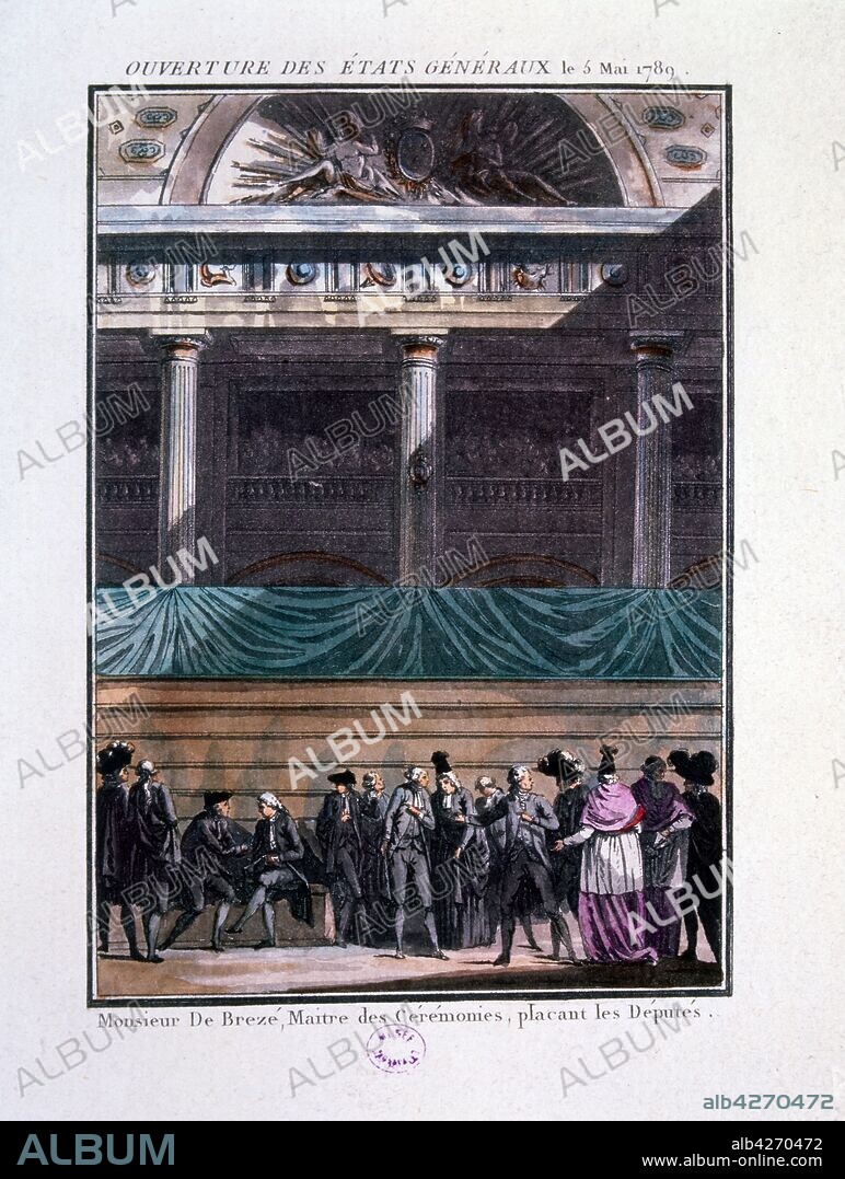 Inaugural meeting of the Estates General, 5th May 1789. P The estates general was a general assembly representing the French estates of the realm: the clergy (First Estate), the nobility (Second Estate), and the commoners (Third Estate). Summoned by King Louis XVI, it was brought to an end when the Third Estate formed into a National Assembly, inviting the other two to join, against the wishes of the King. This signals the outbreak of the French Revolution.