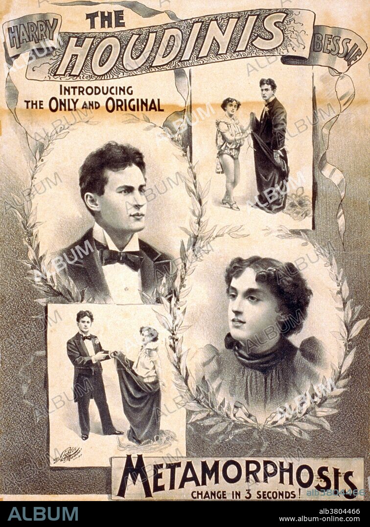 Entitled: "The Houdini's, Harry, Bessie introducing the only and original" lithograph poster created by Liebler & Maass Lithography, 1895. Harry Houdini (March 24, 1874 - October 31, 1926) was a Hungarian-American illusionist and stunt performer, noted for his sensational escape acts. He began his magic career in 1891. In 1893, he met a fellow performer, Wilhelmina Beatrice "Bess" Rahner. They married in 1894, and for the rest of his performing career, Bess worked as his stage assistant. Metamorphosis is the name of a stage illusion invented by John Nevil Maskelyne, but most often associated with Houdini. In the illusion, Bess was locked inside a large box or trunk, often after being restrained with handcuffs, ropes, bags, etc. Harry stood on the trunk and held a curtain up to momentarily conceal his entire body. When the curtain was lowered, it was revealed to be Bess standing atop the box. When the box was opened, it was shown to contain Harry, restrained as Bess had been. Houdini died of peritonitis, secondary to a ruptured appendix at the age of 52.