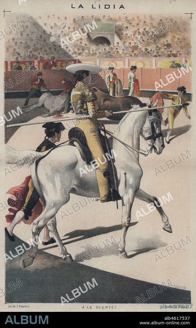 La lidia. A la suerte. El picador se dirige con su caballo hacia el toro para ejecutar la suerte de varas. Año 1886.