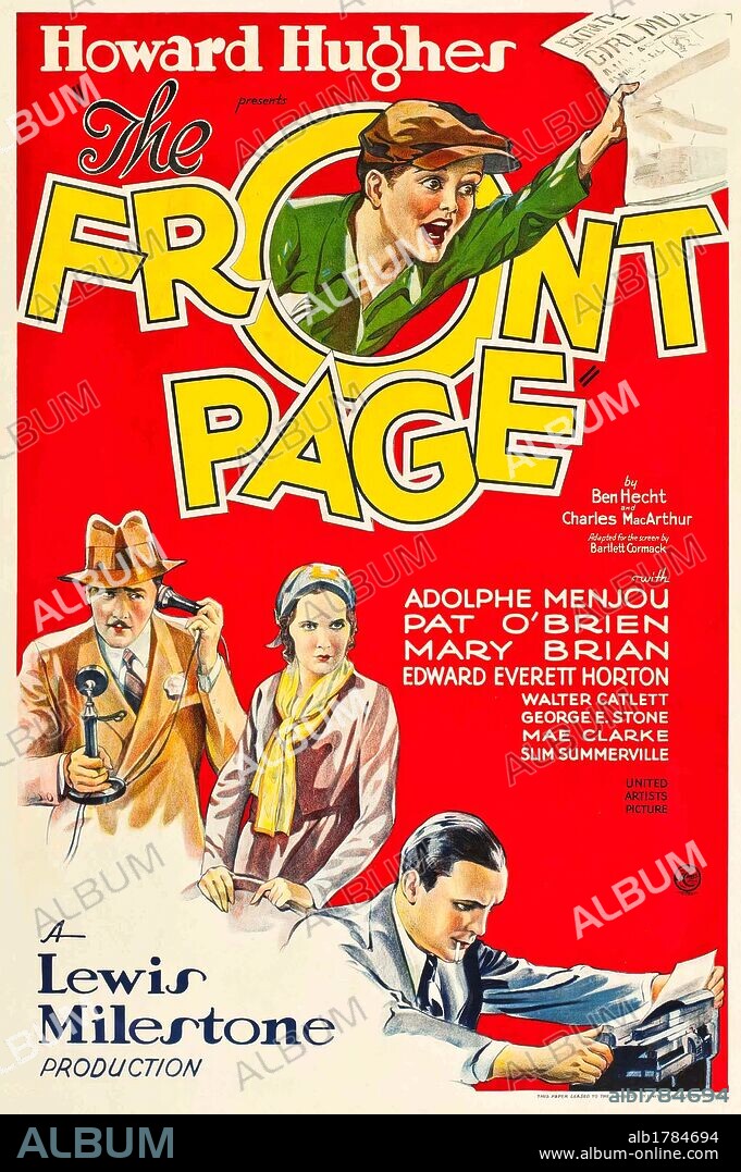 Poster de UN GRAN REPORTAJE, 1931 (THE FRONT PAGE), dirigida por LEWIS MILESTONE. Copyright UNITED ARTISTS.