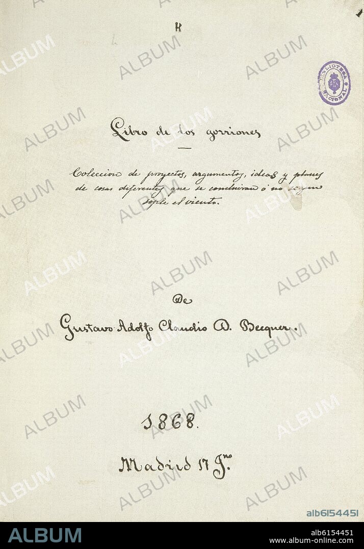 GUSTAVO ADOLFO BECQUER (1836-1870). MANUSCRITO DEL LIBRO DE LOS GORRIONES - 1868.