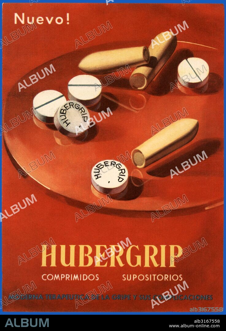 Publicidad farmacéutica. Hubergrip, comprimidos y sipositorios contra la gripe. Años 1950.