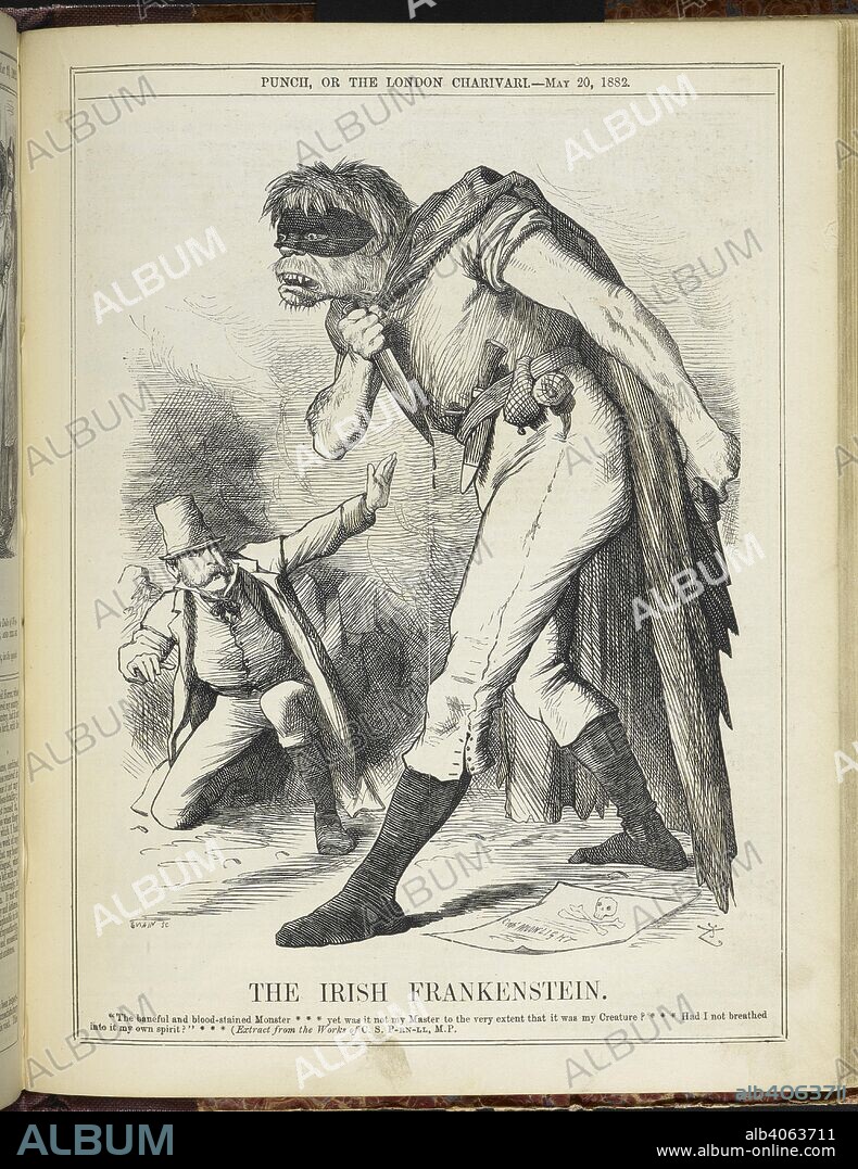 JOHN TENNIEL. The Irish Frankenstein. "The baneful and blood-stained Monster ...". The quotation is from Mary Shelley's Frankenstein. Charles Stuart Parnell is depicted, with 'his monster' which represents the Fenian movement. Punch, or the London charivari. London, May 20, 1882. The cartoon is anti-Irish propaganda and is a reference to the Phoenix Park assassinations. Source: P.P.5270, page 235.