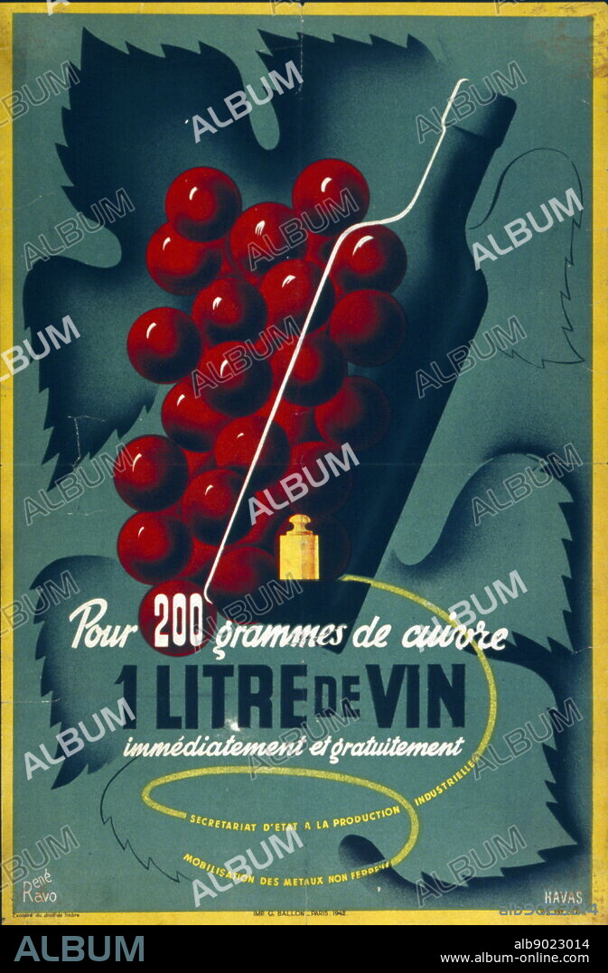 Propaganda poster issued by Marshall Petain the Vichy French Leader for the production of copper rather than wine in Wartime France.