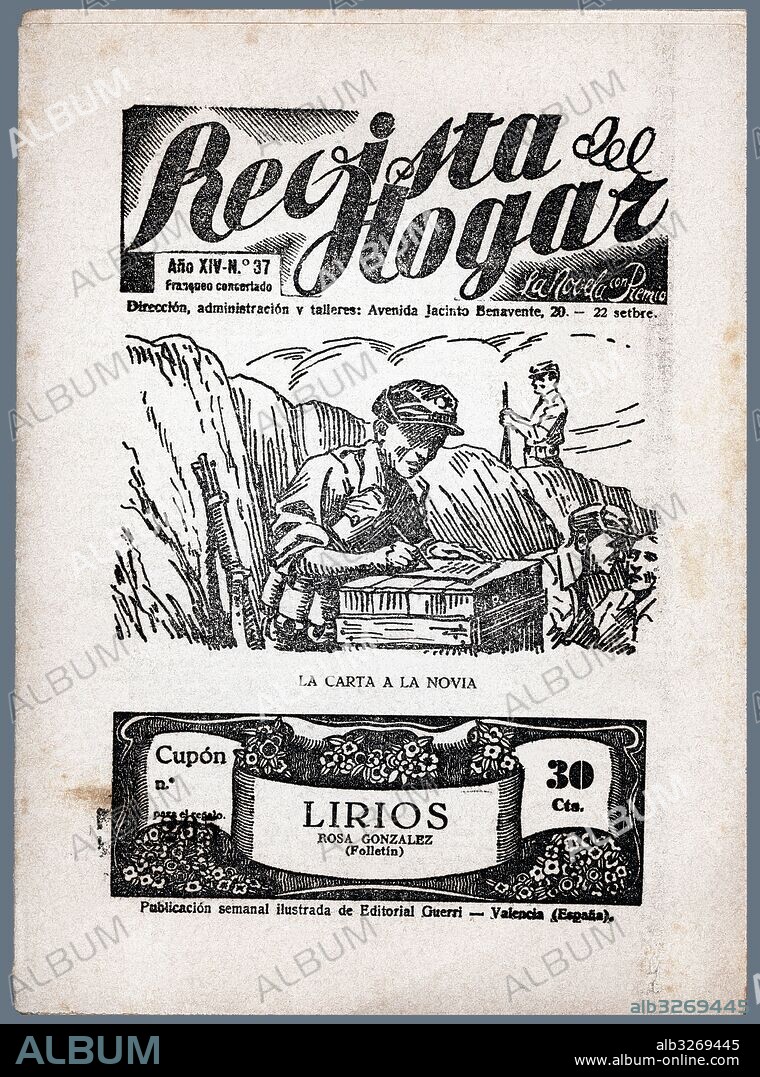 España. Guerra civil (1936-1939). Portada de la publicación semanal ilustrada Revista del Hogar, editada en Valencia, septiembre de 1937 ????????. Un soldado escribiendo una carta a su novia desde una trinchera.