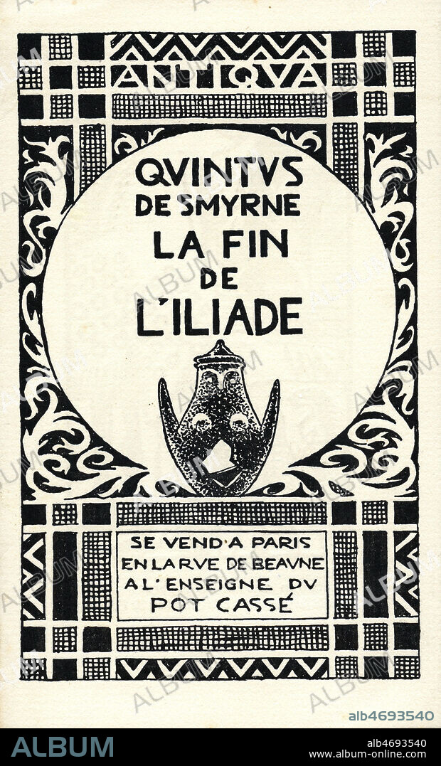 La Fin de L'Iliade de Quintus de Smyrne (ecrivain grec du IIIe ou IVe siecle) . Presentation du livre illustre de bois originaux de Genevieve Rostan. Depliant publicitaire pour un editeur de livre A l'Enseigne du Pot Casse, editions et Librairie, 1930. Credit : IM/KHARBINE TAPABOR.