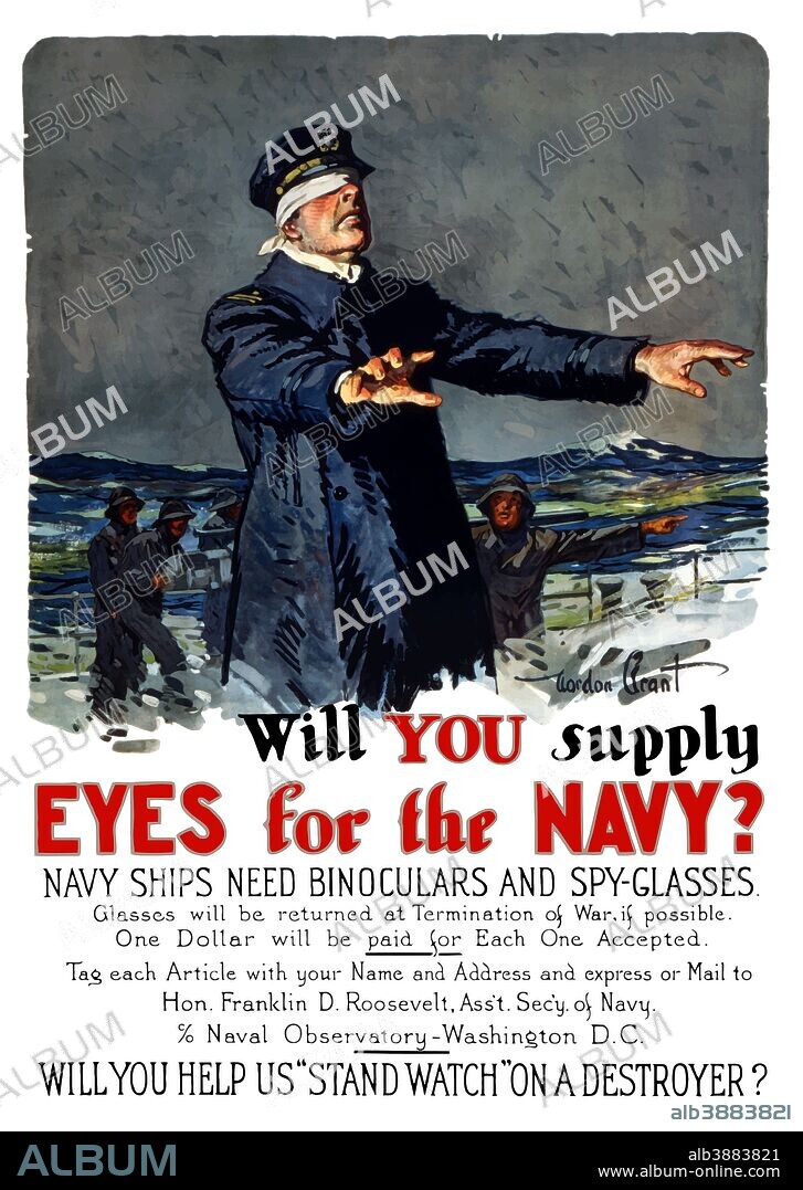 Vintage World War I propaganda poster featuring a blindfolded ship captain stumbling around on deck of a destroyer. It reads, Will you supply eyes for the Navy? Navy ships need binoculars and spy-glasses. Will you help us stand watch on a destroyer?.