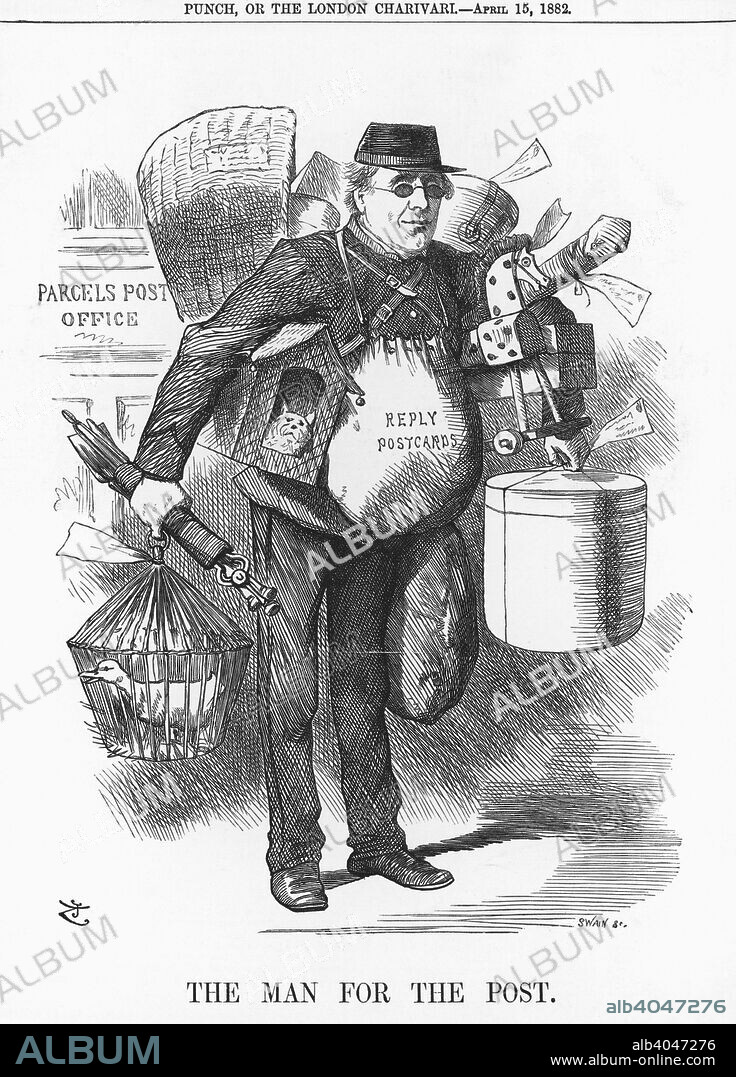 'The Man for the Post', 1882. This cartoon depicts the blind Postmaster General, Henry Fawcett, weighed down with parcels containing all sorts of objects and of all shapes, sizes and weights. This relates to the recently announced details of the Parcel Post whereby the Post Office would handle parcels under a fixed weight for a fixed charge, irrespective of distance. From Punch, or the London Charivari, April 15, 1882.