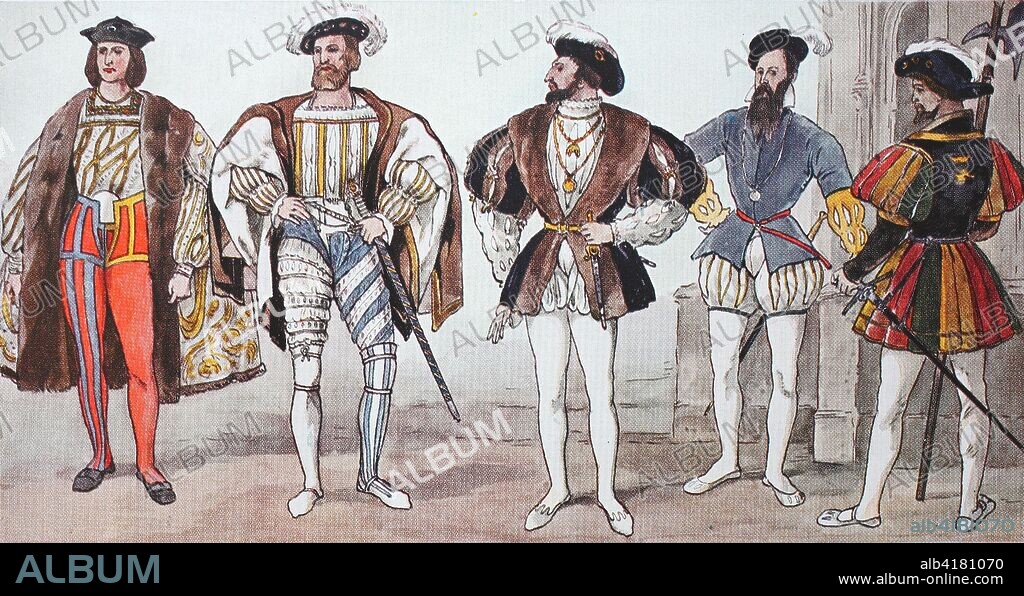 Clothing, fashion in France at the time of the Renaissance around 1500-1575, from the left, French court dress around 1505, then French princely costume, then King Francis I, then a French nobleman and a Scottish bodyguard of Franz I., digital improved reproduction from an original from the year 1900.