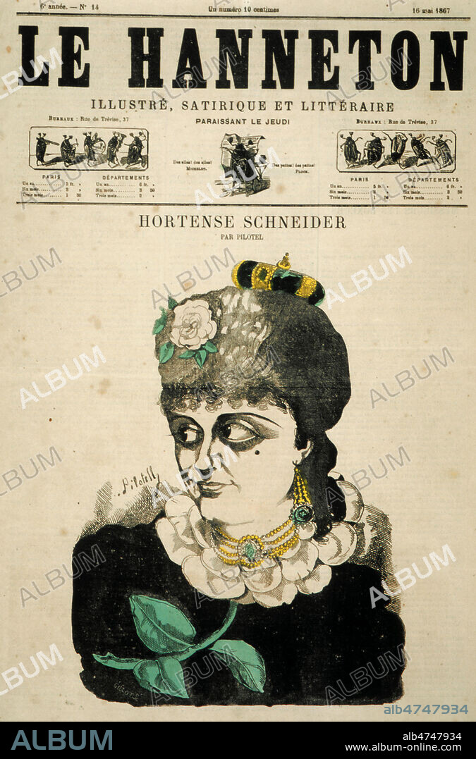 Portrait d'Hortense SCHNEIDER (1833-1920) par PILOTEL (1845-1918) en couverture du Hanneton du 16/05/1867. Credit : Collection KHARBINE-TAPABOR.
