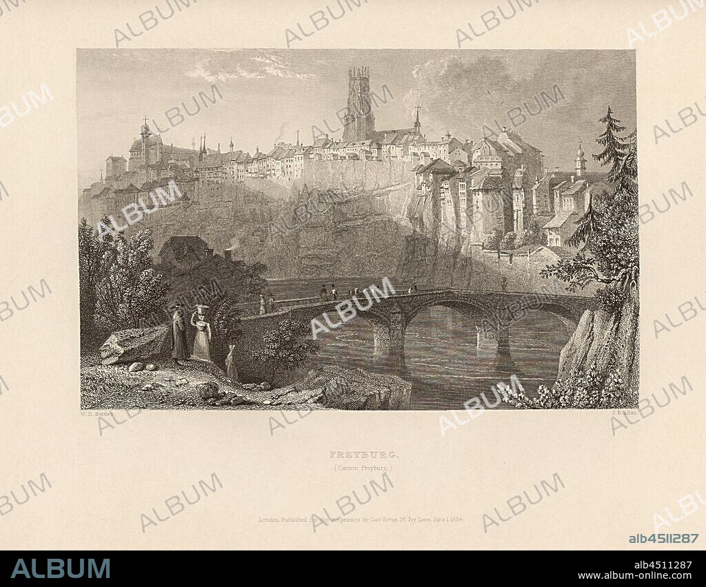 Freyburg. (Canton Freyburg), View of Friborg with St. Nicolas (St. Nicholas) and Saane Bridge, Signed: W. H. Bartlett, J. B. Allen, Plate 37, after p. 132 (Bd. 2), Bartlett, William Henry; Allen, J. B., 1834, William Beattie, Switzerland. London: Virtue, 1836.