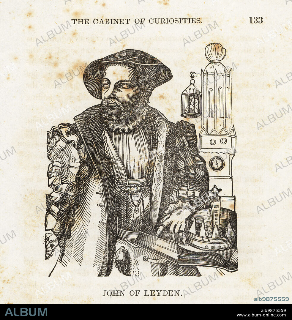 John of Leiden, or Johan Beukelszoon (1509-1536), Dutch Anabaptist leader and martyr. After execution, his corpse was placed in an iron basket and hung from St. Lamberts Church. John Bokelszoon, John of Leyden. Woodcut from The Cabinet of Curiosities, or Wonders of the World Displayed, Henry Piercy, New York, 1836.