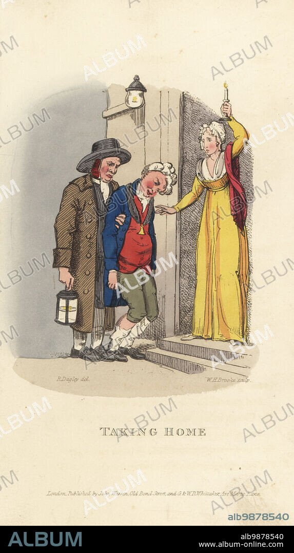 A nightwatchman brings a drunk home, Regency era. Watchman with lantern holds up a drunken alderman and MP. His shocked wife holds a candle at the door. Taking Home. Handcoloured copperplate engraving by William Henry Brooke after a drawing by Richard Dagley from Takings, or the Life of A Collegian, John Warren, London, 1821.