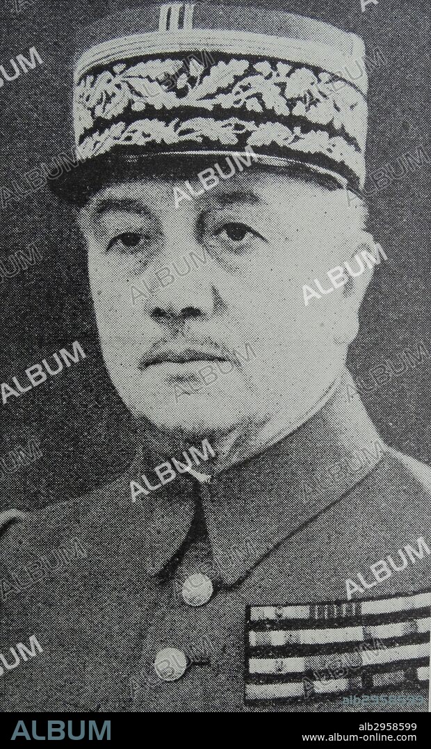 Photograph of General Alphonse Joseph Georges (1875-1951) a French army officer and Commander in Chief of the North East Front. Dated 1940.