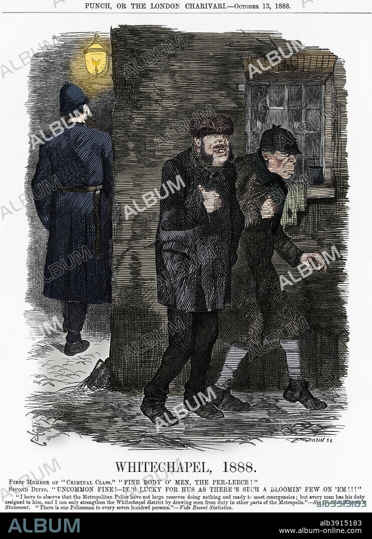 'Whitechapel', 1888. The Whitechapel Murders were making headlines everywhere. The police were overstretched, particularly in such deprived areas. The only people to benefit from this were, of course, the villains. From Punch, or the London Charivari, October 13, 1888. (Colorised black and white print).