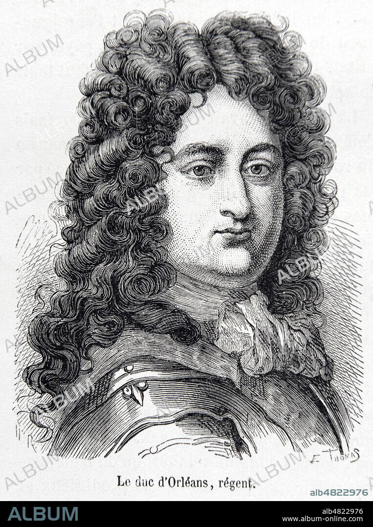 Portrait du regent Philippe d'Orleans (1674-1723) tire de l'Histoire de France populaire tome 3 par Henri Martin (1810-1883), vers 1870. Credit : Collection Grob/KHARBINE-TAPABOR.