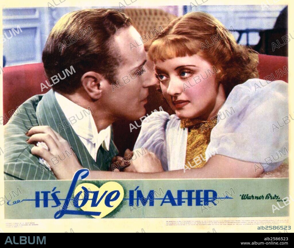 "It's Love I'm After" a 1937 American comedy film starring Leslie Howard, Bette Davis and Olivia de Havilland.