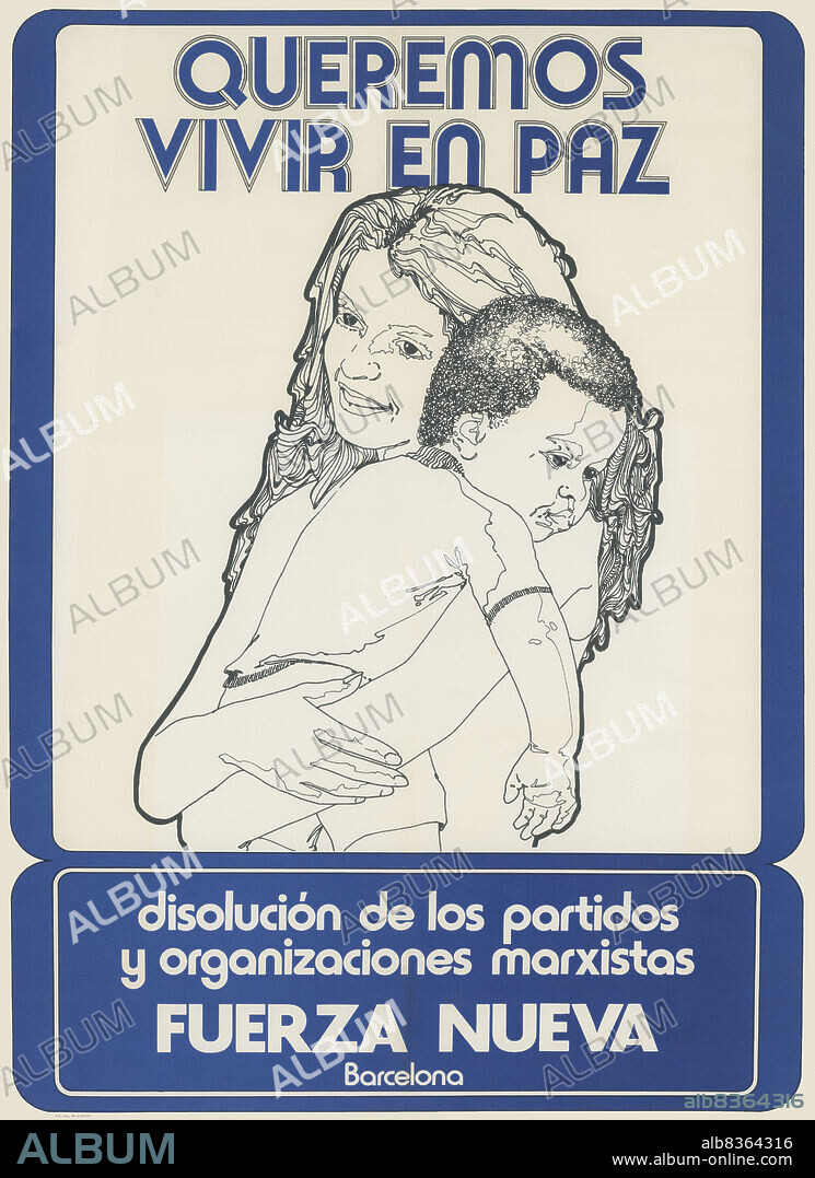 Publicidad. Cartel de propaganda de Fuerza Nueva. Barcelona, año 1979.