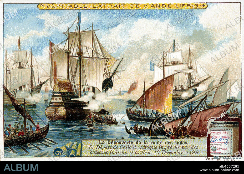 'Depart de Calicut Attaque imprevue par des bateaux indiens et arabes, 10/12/1498' Serie de chromos Liebig sur l'explorateur navigateur Vasco de Gama. Credit Collection Kharbine Tapabor.