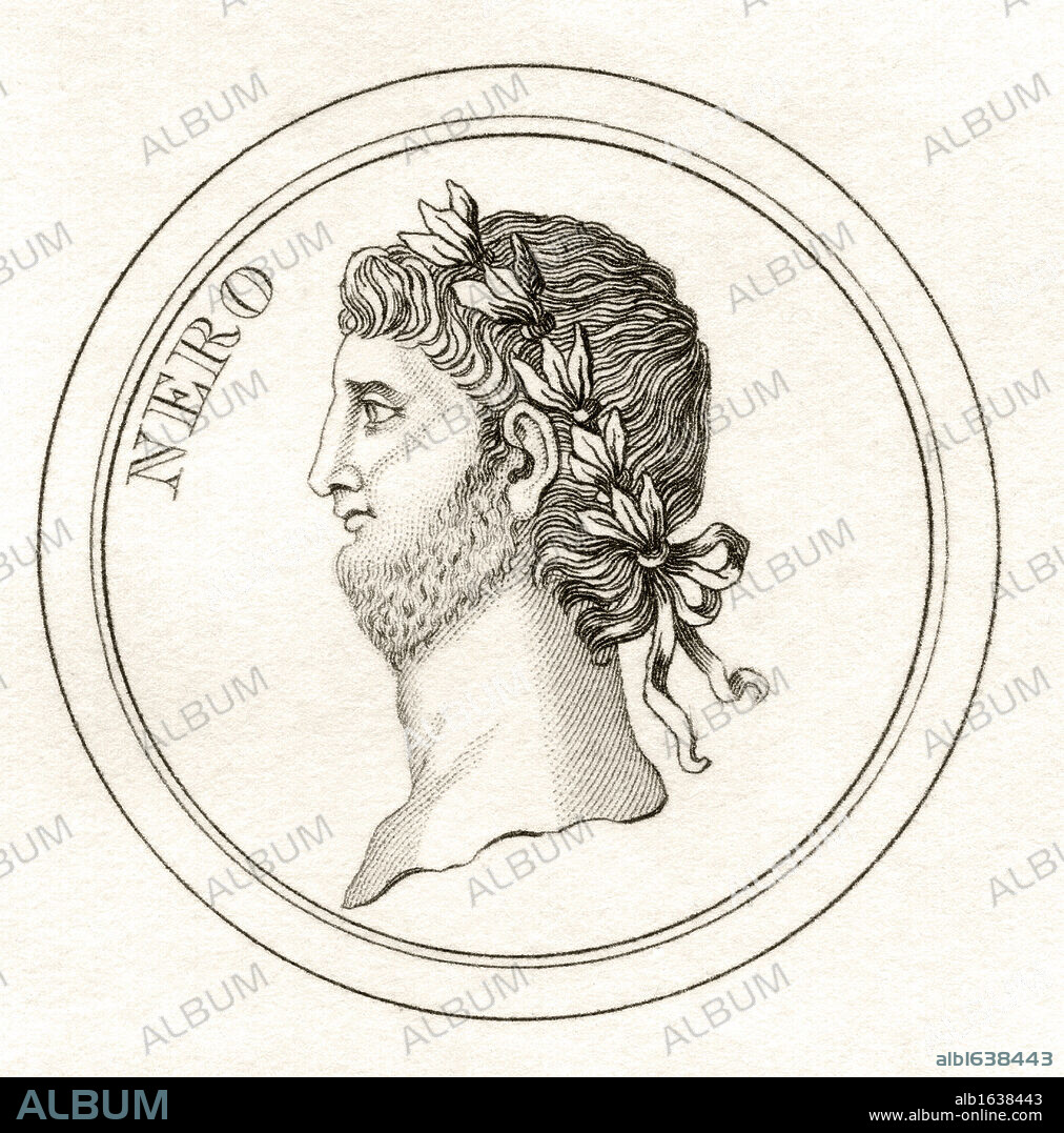 Nero Claudius Caesar Augustus Germanicus AD37 - 68 Born Lucius Domitius Ahenobarbus Fifth and last Roman Emperor of the Julio-Claudian dynasty From the book Crabbs Historical Dictionary published 1825.
