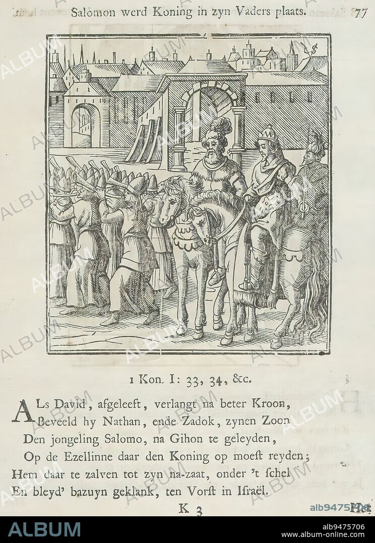 Solomon's arrival as king, Solomon became king in his father's place (title on object), Solomon is escorted as king on horseback to his father. Before him, a group of people blow ram's horns. Above the scene is a title. Below are six verses and a reference to 1 Kings 1: 33-34. The print is part of an album., print maker: Christoffel van Sichem (II), (mentioned on object), print maker: Christoffel van Sichem (III), (mentioned on object), publisher: Jan Klooster, Amsterdam, 1645 - 1646 and/or 1740, paper, letterpress printing, height 103 mm × width 92 mm, height 167 mm × width 134 mm.