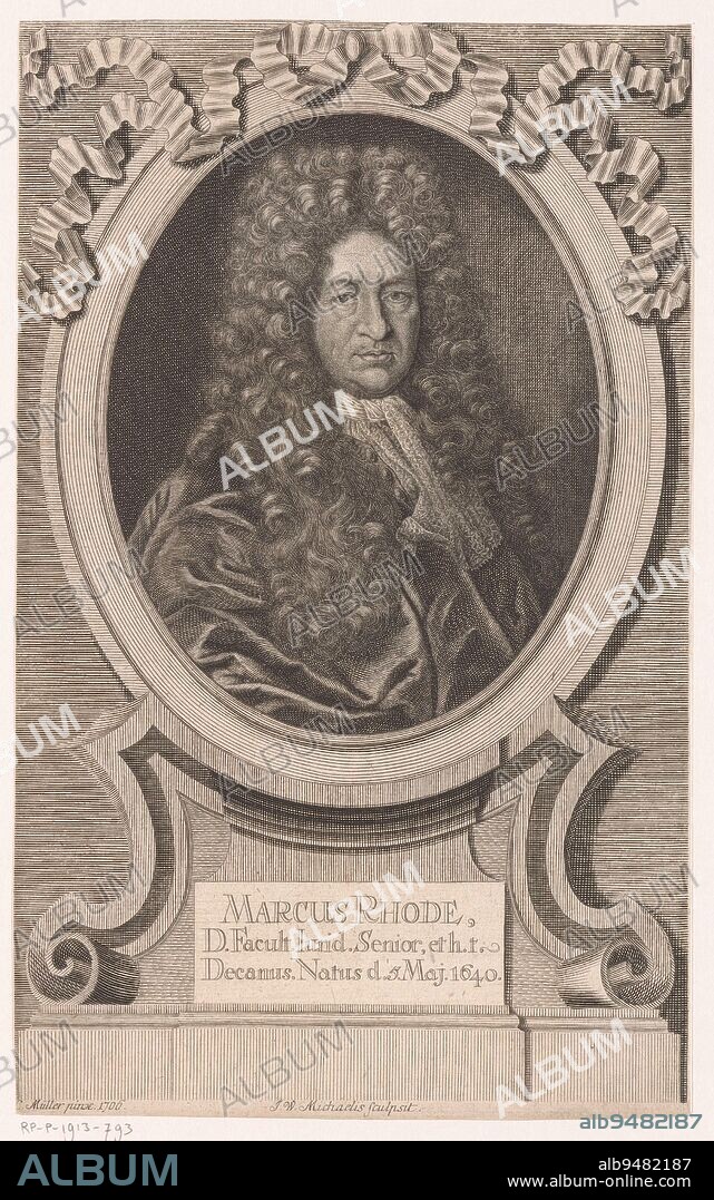 Portrait of Marcus Rhode, Johann Wilhelm Michaelis, after C. Müller (painter), 1707, print maker: Johann Wilhelm Michaelis, (mentioned on object), after: C. Müller (schilder), (mentioned on object), Germany, 1707, paper, engraving, h 278 mm × w 172 mm.