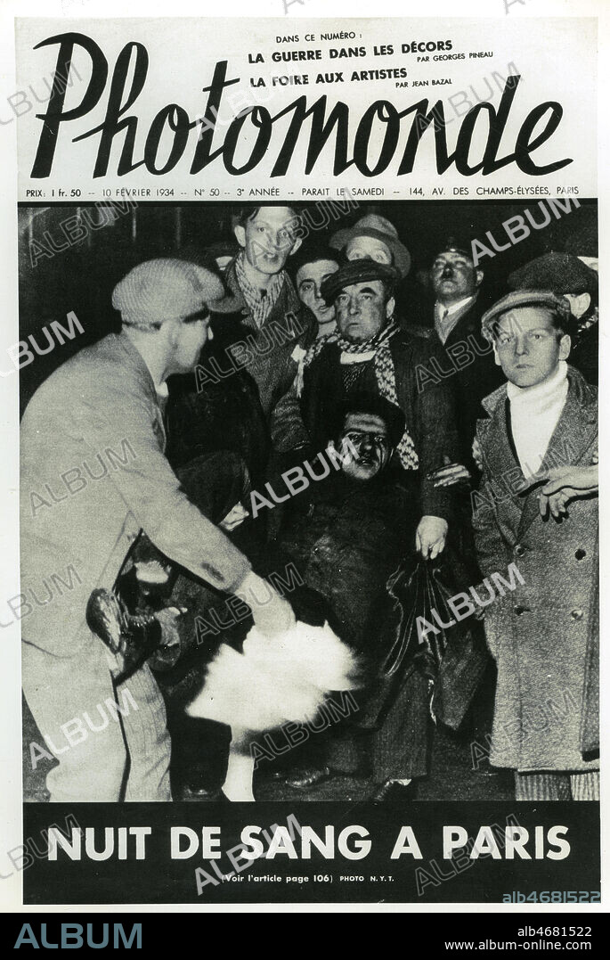 'Nuit de sang a Paris' Emeutes parisiennes du 6 fevrier 1934, une du journal PHOTOMONDE du 10 fevrier 1934. Credit Collection Kharbine Tapabor.