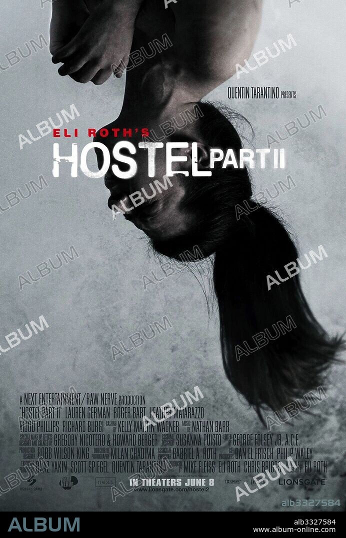 Poster of HOSTEL: PART II, 2007, directed by ELI ROTH. Copyright RAW NERVE/SCREEN GEMS/LIONSGATE/INTERNATIONAL PRODUCTION COM.