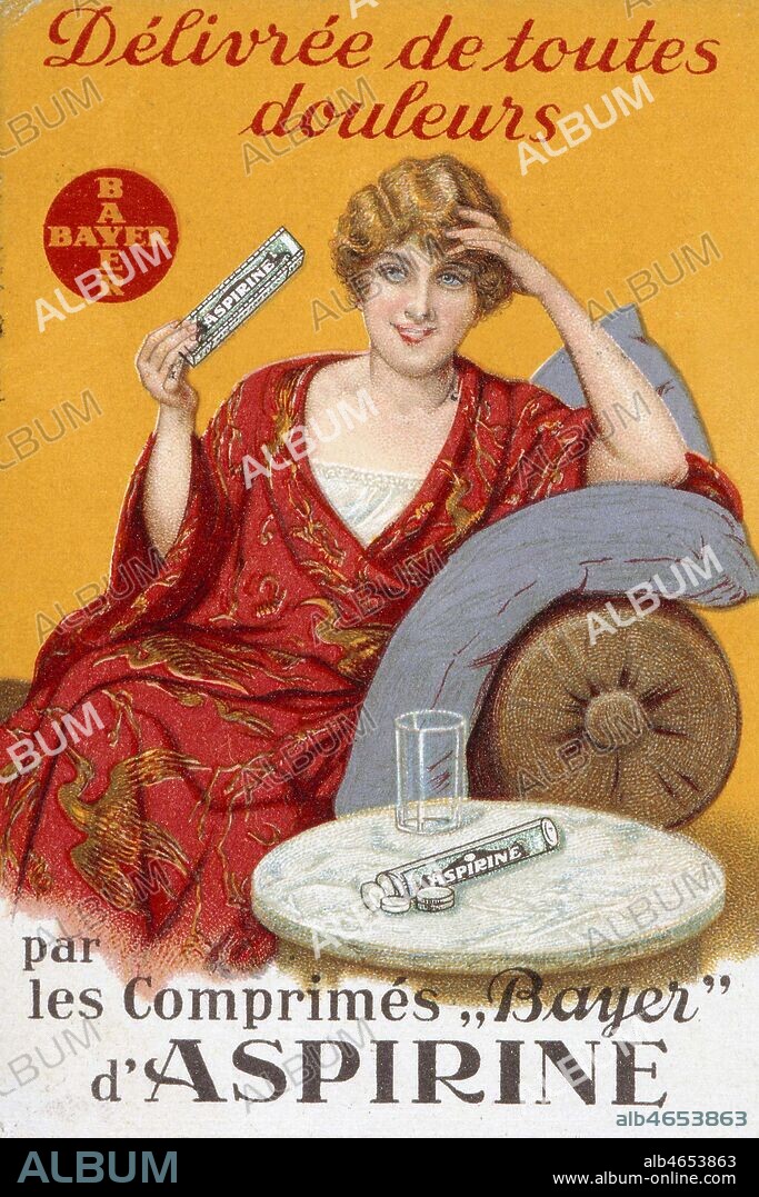 Publicite pour l'aspirine Bayer: 'Delivree de toute douleur par les comprimes Bayer d'aspirine'. Credit: Collection IM/KHARBINE-TAPABOR.