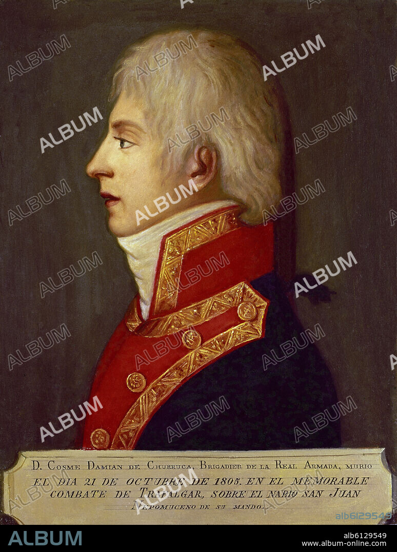 RETRATO DE COSME DAMIAN DE CHURRUCA BRIGADIER DE LA REAL ARMADA - MURIO EL 21 DE OCTUBRE DE 1805 EN LA BATALLA TRAFALGAR.