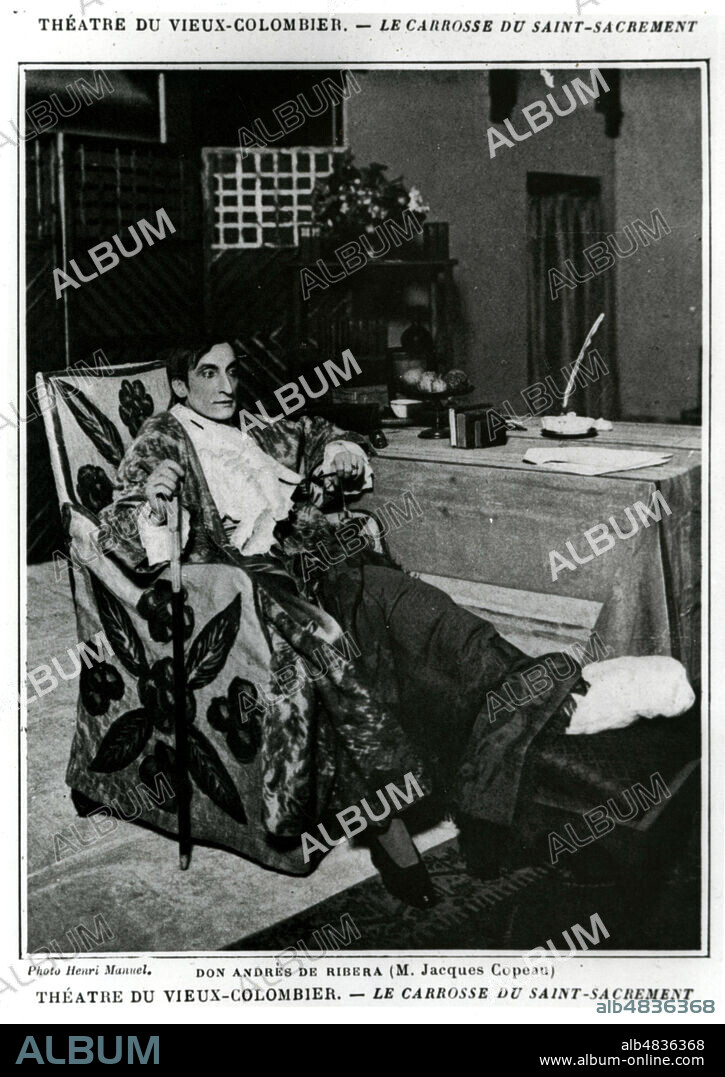 Jacques COPEAU (1879-1949) dans le role de Don Andres de Ribera au Theatre du Vieux Colombier. Photographie H. Manuel (1874-1947) de 1920. Annees 20. Credit : Collection KHARBINE-TAPABOR.