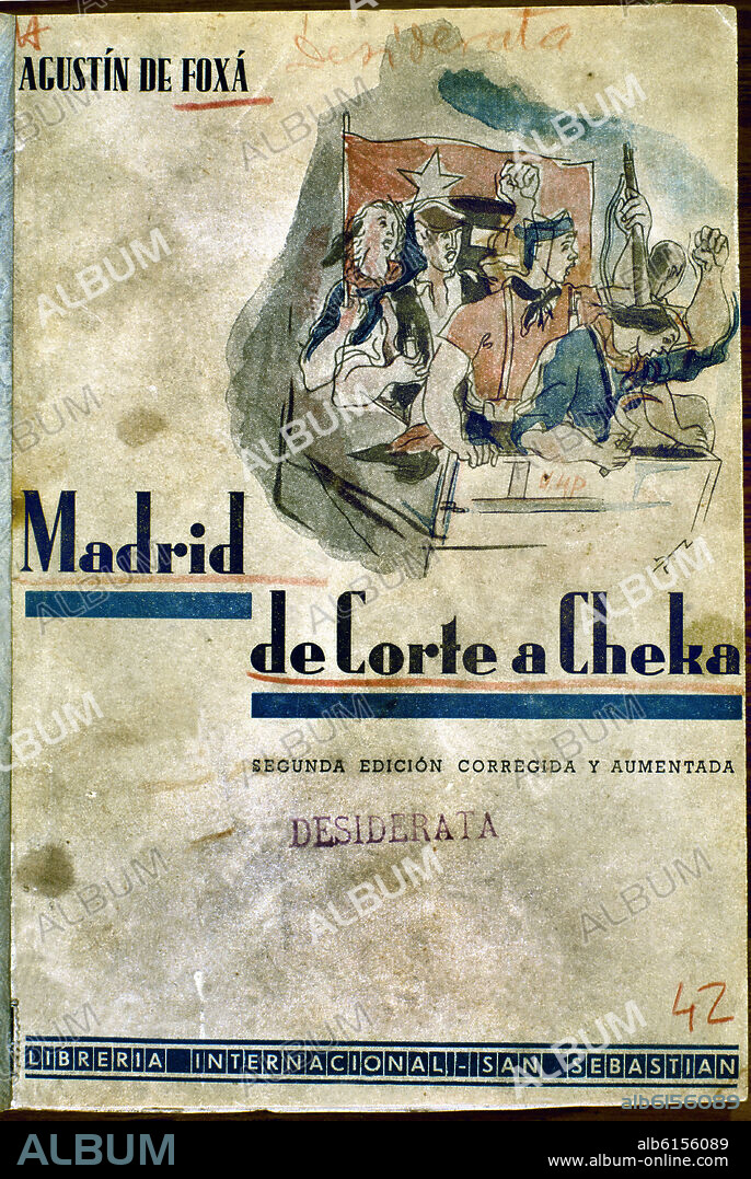 FOXA AGUSTIN. MADRID DE CORTE A CHECA - 1938.