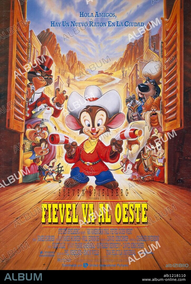Poster of AMERICAN TAIL: AN AMERICAN TAIL: FIEVEL GOES WEST, 1991, directed by SIMON WELLS. Copyright AMBLIN/UNIVERSAL.