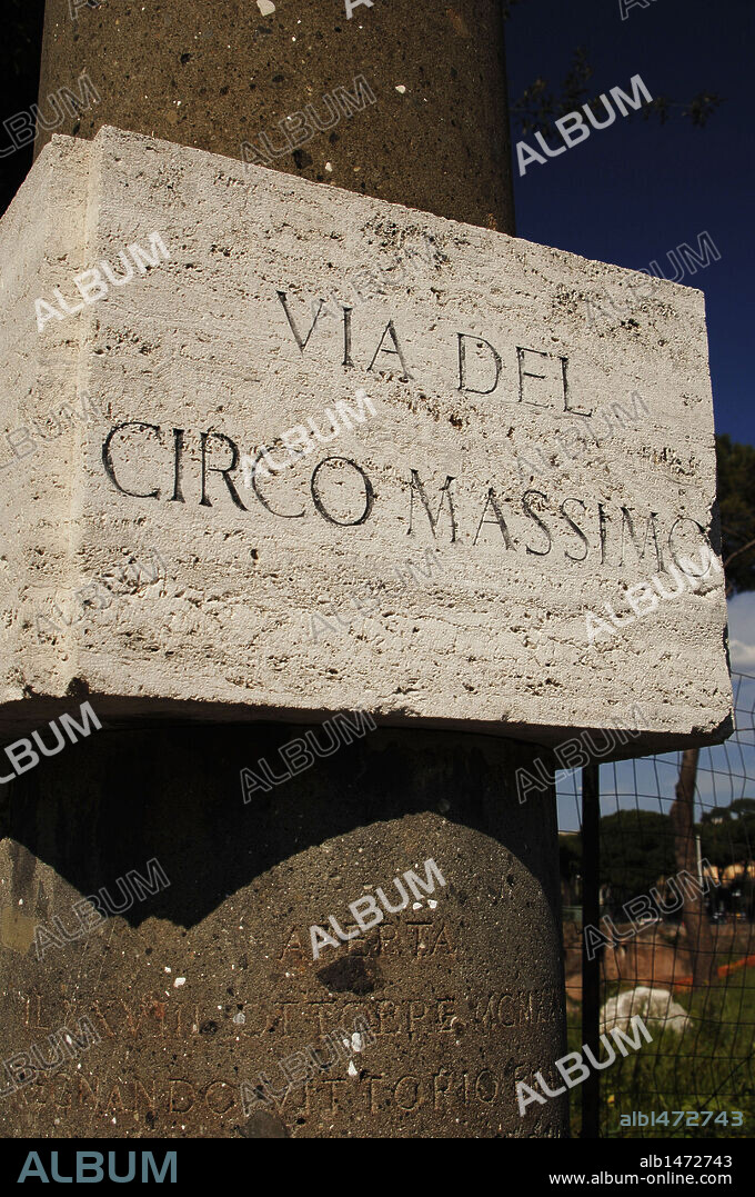 Italy. Rome. The Circus Maximus (Circo Massimo). Ancient Roman chariot racing stadium. Poster with inscription of the Via Circo Massimo.