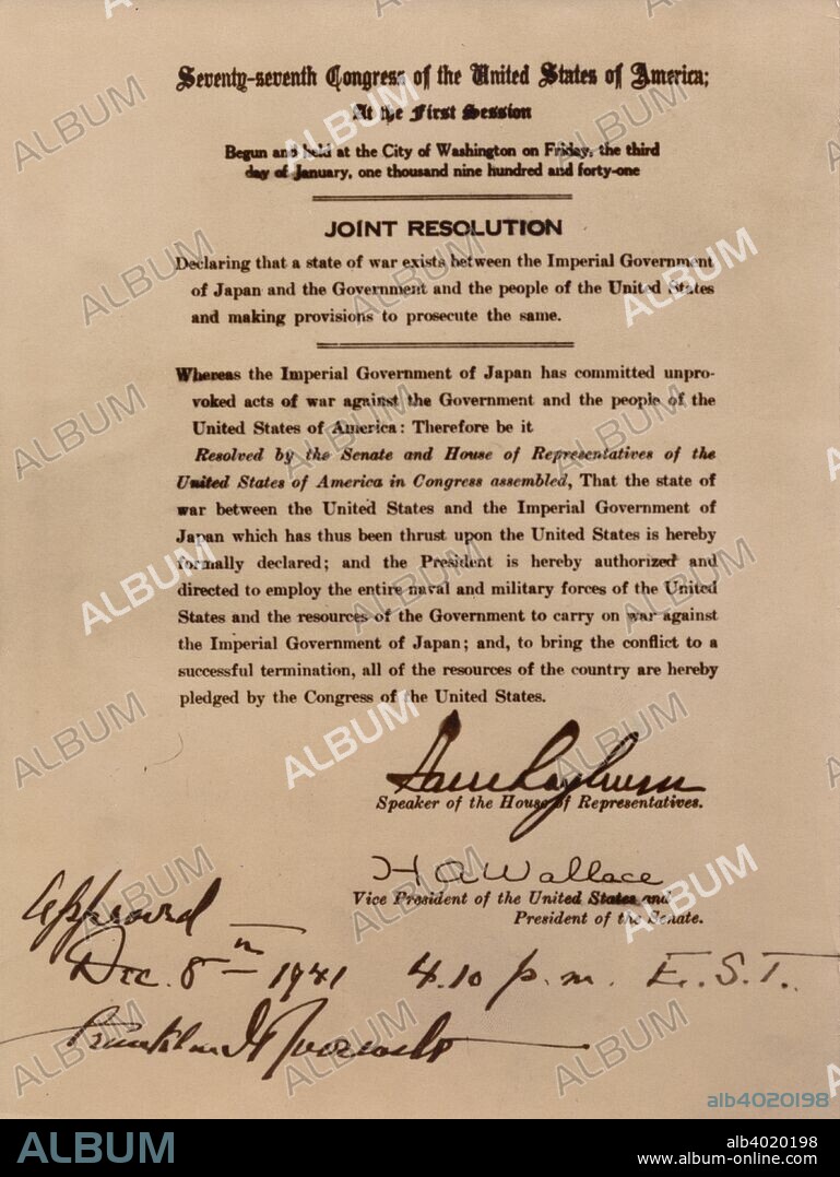 Declaration of war by the United States against Japan, 8 December 1941. The United States declared war on the Japanese the day after the surprise attack on the US military base at Pearl Harbor, Hawaii. The document bears the signatures of Sam Rayburn, Speaker of the US House of Representatives and Henry A Wallace, Vice-President of the United States and President of the US Senate.