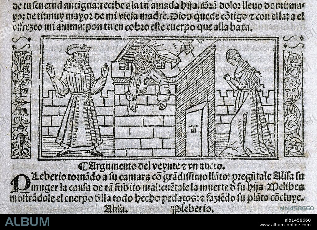 Fernando de Rojas (1465-1541). Spanish writer. Tragicomedy of Calisto and Melibea or La Celestina. Engraving. Burgos, 1531.