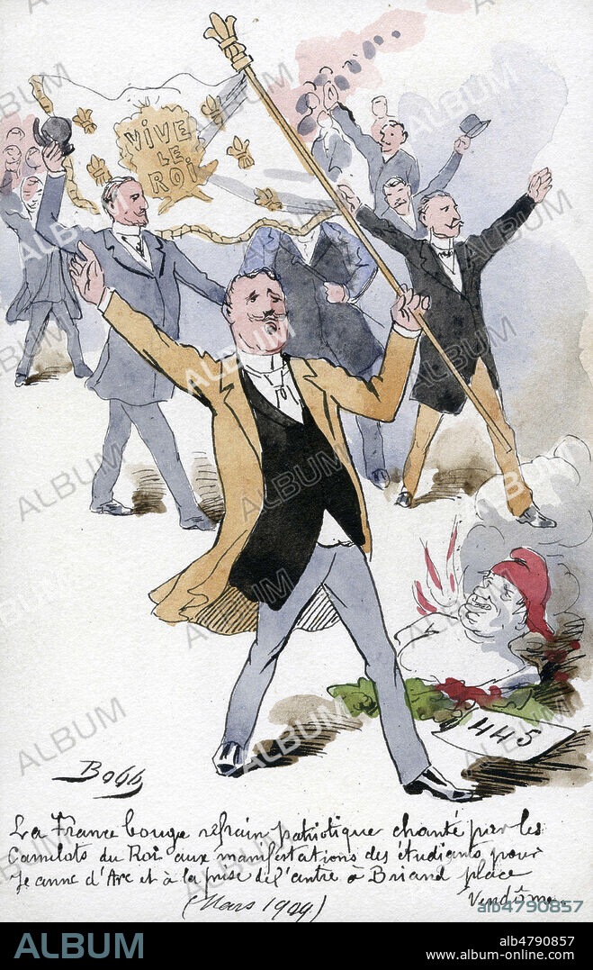 'La France bouge, refrain politique chante par les Camelots du Roi aux manifestations des etudiants pour Jeanne d'Arc et a la prise de l'antre a Briand place Vendome (mars 1909)'. Illustration originale de BOBB pour une carte postale de 1909. Credit : Collection IM/KHARBINE-TAPABOR.
