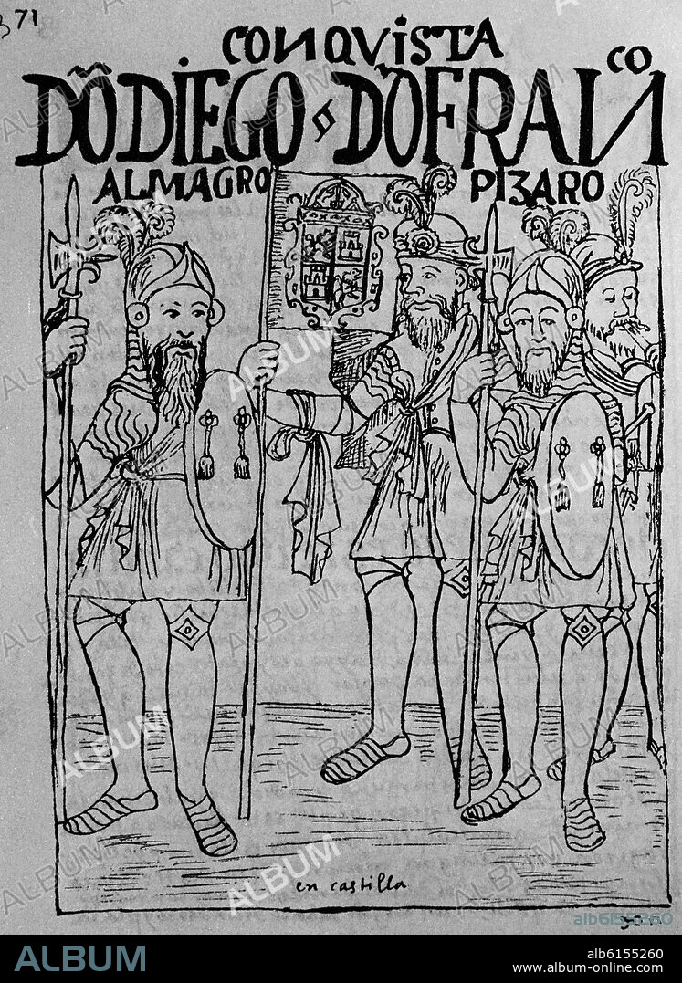 FELIPE GUAMAN POMA DE AYALA (1535-1617). Peruvian codex. 'Nueva Cronica y Buen Gobierno'. The conquest of Peru by Diego Almagro and Francisco Pizarro. Madrid, National library.