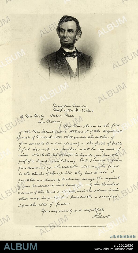 [Letter from Abraham Lincoln to Mrs. Bixby, with bust-length portrait of Lincoln] / engd. by J. C. Buttre, photo by M.B. Brady.; Buttre, John Chester, 1821-1893, artist; M. F. Tobin, 1891.