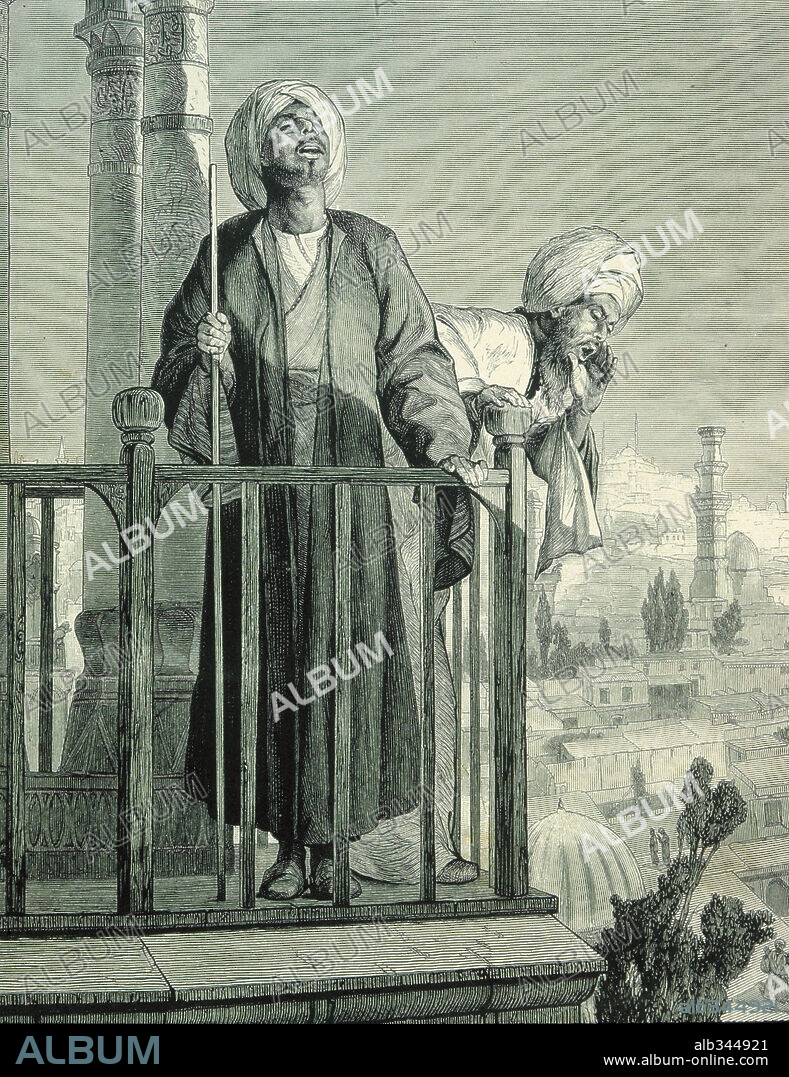 The song of the Muezzin calling faithful to prayer from Giorgio Ebers Egypt Ancient and Modern, 1879.