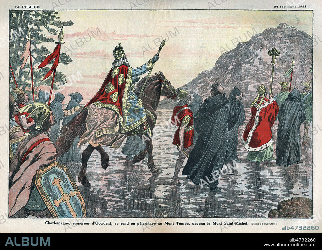 CHARLEMAGNE (742-814), empereur d'Occident, se rend en pelerinage au Mont Tombe, devenu le Mont Saint Michel. Illusration d'Eugene DAMBLANS (1865-1945) pour Le Pelerin du 24 septembre 1922. Credit : Collection KHARBINE-TAPABOR.