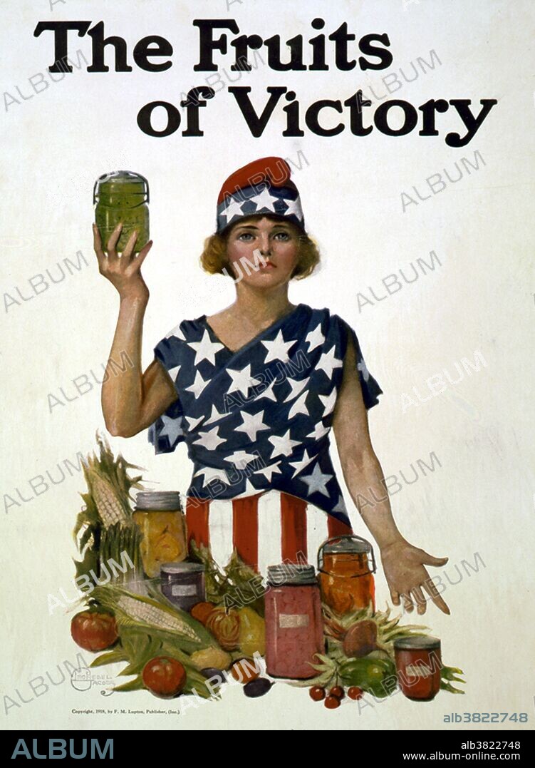 Entitled: "The fruits of victory". Poster shows a woman dressed in stars and stripes with vegetables and jars of preserved food. The United States did not have food rationing in WWI. Through slogans such as "Food Will Win the War", "Meatless Mondays", and "Wheatless Wednesdays", the United States Food Administration under Herbert Hoover reduced national consumption by 15%. Artist Leonebel Jacobs, 1918.
