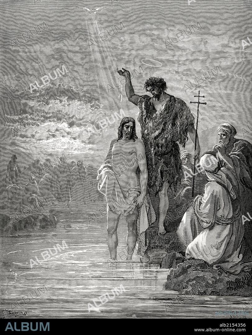 HISTORIA DEL NUEVO TESTAMENTO. JESUS DE NAZARET BAUTIZADO POR SAN JUAN BAUTISTA. Dibujo de Gustave Doré. Grabado de Ligny. Evangelio de San Mateo. Capítulo III. Versículos 13 al 17.