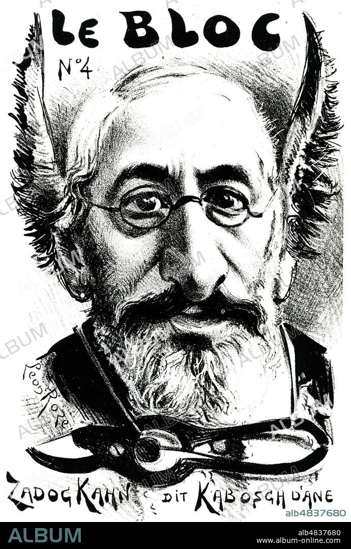 'Zadoc Kahn (1839-1905) dit Kabosch d'ane'. Caricature par Leon Roze pour la publication antidreyfusarde Le Bloc n°4, vers 1897. Credit : Collection KHARBINE-TAPABOR.